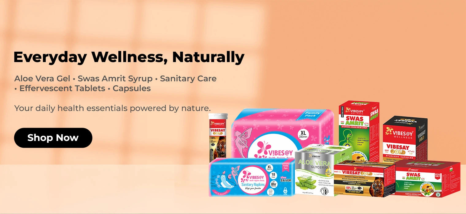 Vibesay homepage banner for natural daily health products, featuring the text 'Everyday Wellness, Naturally' with a display of Aloe Vera gel, herbal syrup, sanitary napkins, and wellness supplements.